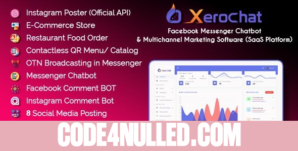 XeroChat v7.2.9 - Facebook Chatbot, eCommerce & Social Media Management Tool (SaaS) - nulled