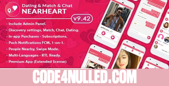 Nearheart v9.42 - Android Native Dating Tinder Clone App with Admin panel