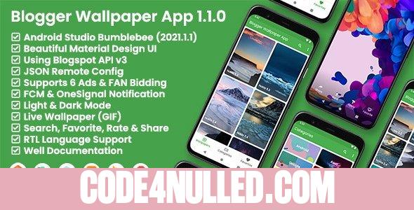 Blogger Wallpaper App v1.1.0 - Blogger API v3
