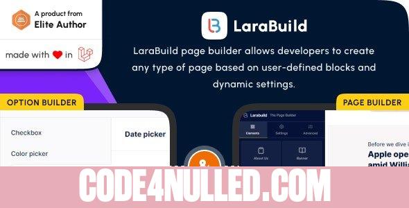 LaraBuild v1.3 - Laravel Drag and Drop Page builder and Settings Builder Package