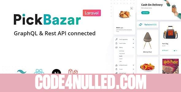 Pickbazar Laravel v7.0.0 - React, Next, REST & GraphQL Ecommerce With Multivendor