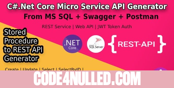 MS SQL to .Net Core Rest API Generator + JWT Auth + Swagger + Postman v1.4