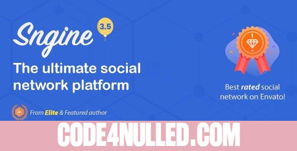 Sngine v3.5 - The Ultimate PHP Social Network Platform - nulled