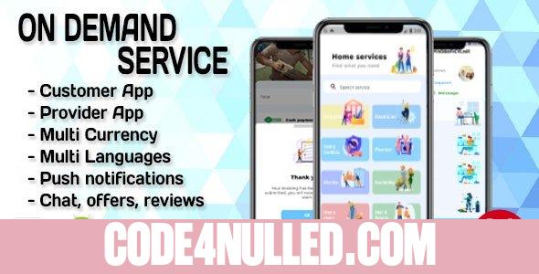 On Demand Service Solution v2.8 - 4 Apps - Flutter (iOS+Android)