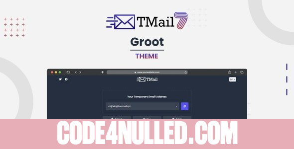 Groot v1.8 - Theme for TMail - Multi Domain Temporary Email System