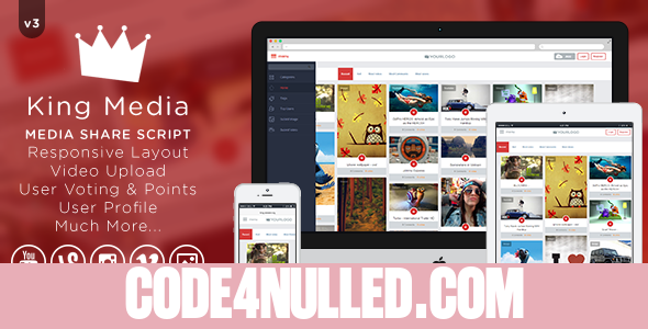 King MEDIA v3 - Video, Image Upload and Share