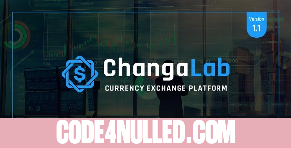 ChangaLab v1.1 - Currency Exchange Platform