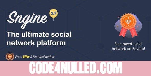 Sngine v4.0.5 - The Ultimate PHP Social Network Platform - nulled