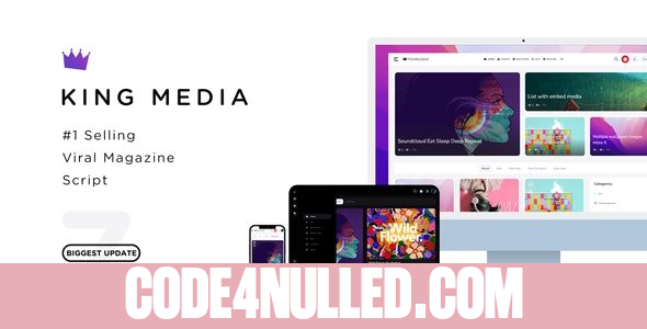KING Media v7.3 - Viral News Video Magazine - nulled