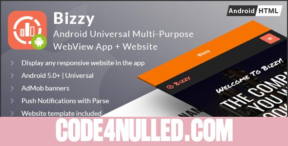 Bizzy - Android Multi-purpose WebView App + Website