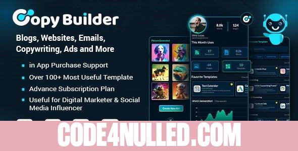 Copy Builder v2.0 - OpenAI ChatGPT AI Writing Assistant, AI Image Generator, and Content Creator as SaaS - nulled