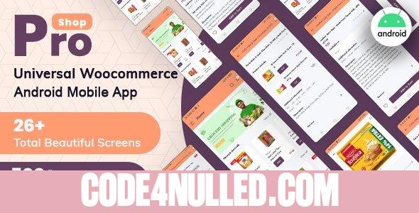 ProShop v7.0 - WooCommerce Multipurpose E-commerce Android Full Mobile App + kotlin