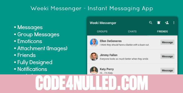 Weeki Messenger - Instant Messenger (Full App)