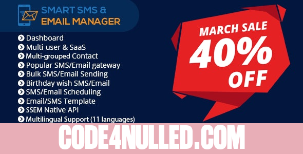 Smart SMS & Email Manager (SSEM) v4.1 - nulled