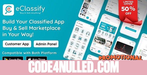 eClassify v2.1.0 - Classified Buy and Sell Marketplace Flutter App with Laravel Admin Panel - nulled