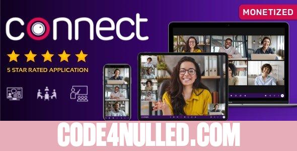 Connect v1.14.0 - Live Video Chat, Conference, Live Class, Meeting, Webinar, Whiteboard, File Transfer, Chat - nulled