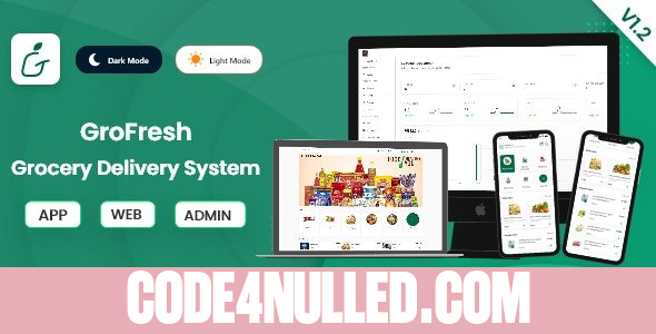 GroFresh v1.2 - Grocery, Pharmacy, eCommerce, Store App and Web with Laravel Admin Panel + Delivery App