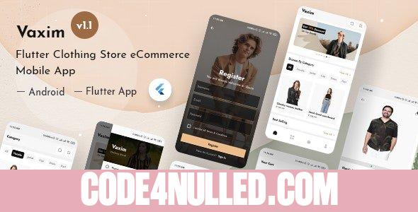 Vaxim v1.1 - Clothing Retail Online Shop Flutter App + Admin Dashboard