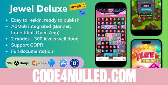 Jewel Deluxe v1.5 - Unity Complete Project (Android + iOS + AdMob)