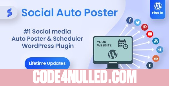 Social Auto Poster v5.4.7 - WordPress Plugin
