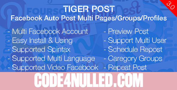 Tiger Post v3.0.2 - Facebook Auto Post Multi Pages/Groups/Profiles