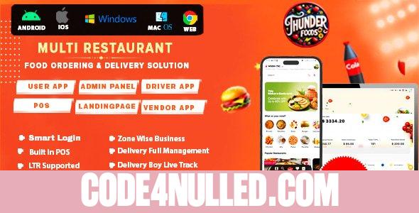 ThunderFood v1.2 - Multi Restaurant Food Ordering & Delivery Solution (User, Driver, Admin, POS)