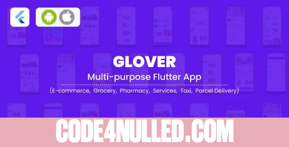 Glover v1.5.1 - Grocery, Food, Pharmacy Courier & Service Provider + Backend + Driver & Vendor app