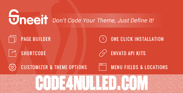 Sneeit v3.1 - WordPress Theme Framework for Developers