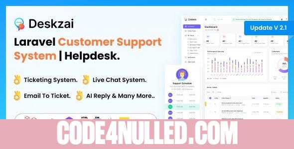 Deskzai v2.4 - Customer Support System - Helpdesk - Support Ticket - nulled