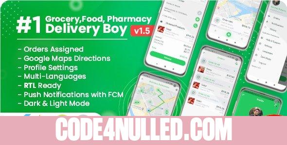 Delivery Boy for Groceries, Foods, Pharmacies, Stores Flutter App v1.5.0