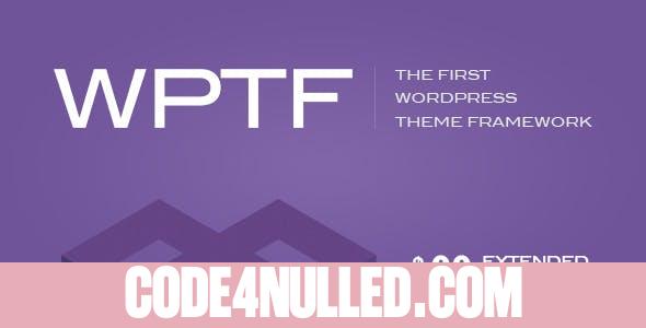 WPTF v1.4.6 - WordPress Theme Framework