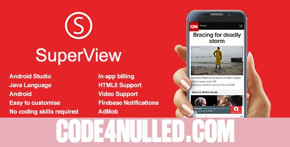 SuperView v2.0.4 - WebView App for Android with Push Notification, AdMob, In-app Billing App